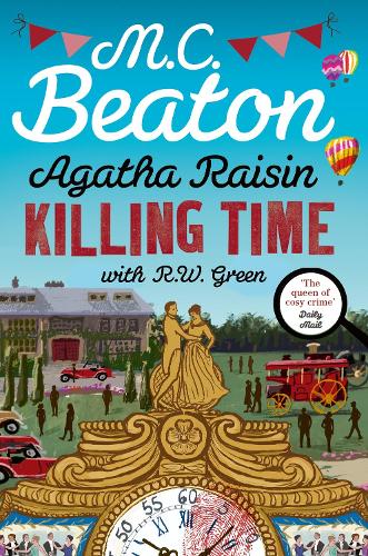 Agatha Raisin: Killing Time - Agatha Raisin (Hardback)