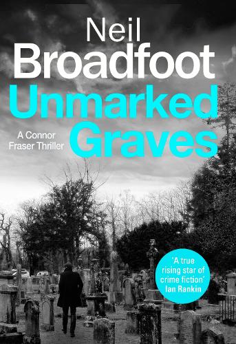 Unmarked Graves - Connor Fraser (Hardback)