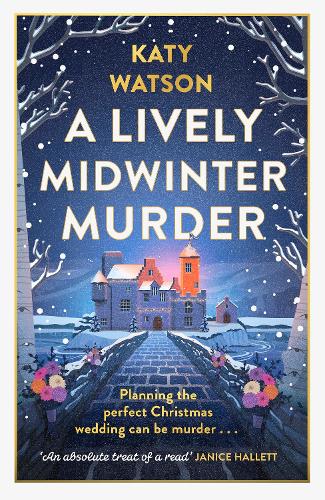 A Lively Midwinter Murder - Three Dahlias Mysteries (Hardback)