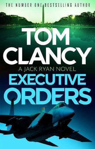 Executive Orders - Jack Ryan (Paperback)
