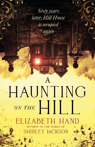 A Haunting on the Hill (Hardback)