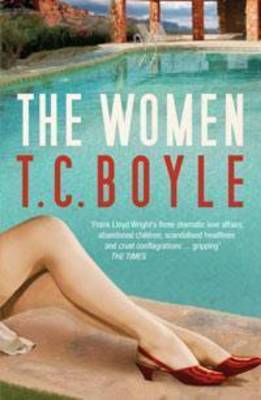 The Women - T. C Boyle
