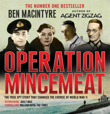 Operation Mincemeat: The True Spy Story That Changed the Course of World War II (CD-Audio)