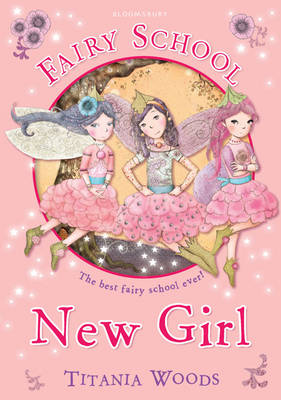 Fairy School 7: New Girl (Paperback)