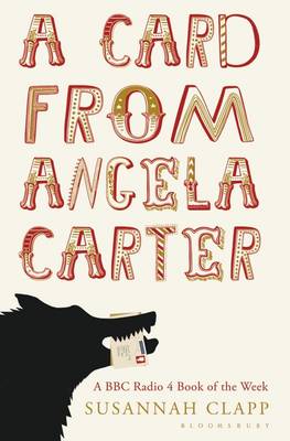 A Card From Angela Carter (Hardback)