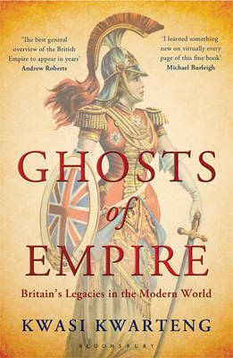 Ghosts of Empire: Britain's Legacies in the Modern World (Paperback)