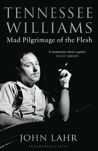 Tennessee Williams: Mad Pilgrimage of the Flesh (Paperback)