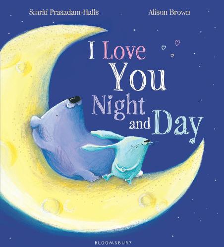 I Love You Night and Day (Hardback)