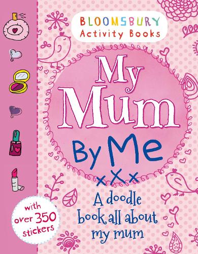 My Mum By Me! (Paperback)