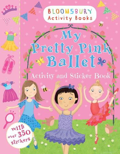 My Pretty Pink Ballet Activity and Sticker Book (Paperback)