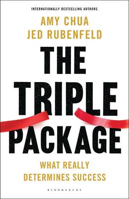 The Triple Package: What Really Determines Success (Hardback)