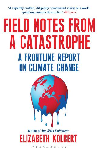 Book cover of Field Notes from a Catastrophe