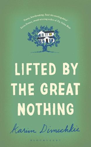Lifted by the Great Nothing (Hardback)