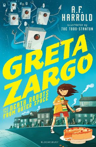 Greta Zargo and the Death Robots from Outer Space (Paperback)