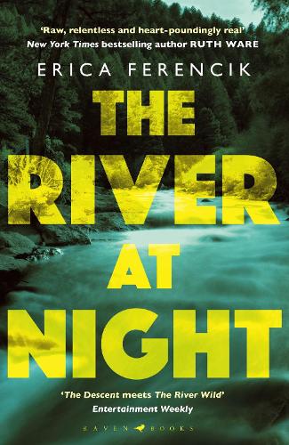 The River at Night: A Taut and Gripping Thriller (Paperback)