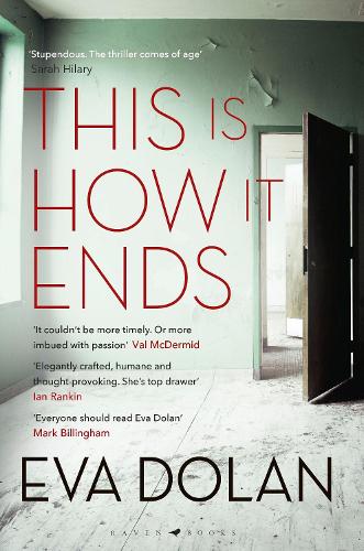 This Is How It Ends: The most critically acclaimed crime thriller of 2018 (Hardback)