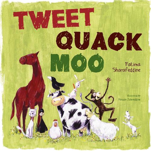 Tweet, Quack Moo (Hardback)