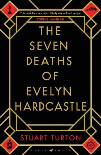 The Seven Deaths of Evelyn Hardcastle (Hardback)