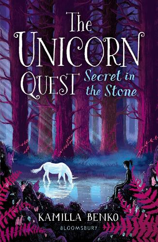 Secret in the Stone: The Unicorn Quest 2 - The Unicorn Quest (Paperback)