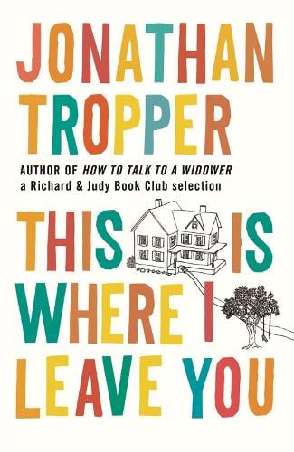 Book cover of This Is Where I Leave You