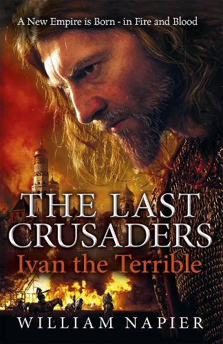 The Last Crusaders: Ivan the Terrible (Paperback)