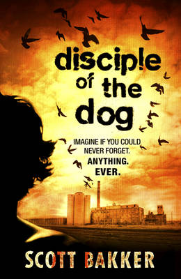 Disciple of the Dog (Paperback)