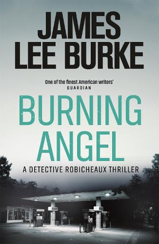Burning Angel - Dave Robicheaux (Paperback)
