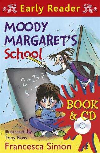 Horrid Henry Early Reader: Moody Margaret's School: Book 12