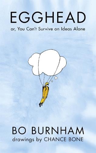 Egghead: Or, You Can't Survive on Ideas Alone From the creator of Netflix phenomenon Outside (Hardback)