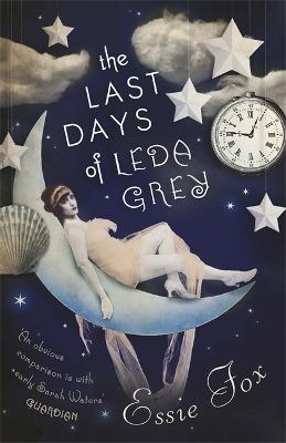 The Last Days of Leda Grey (Paperback)