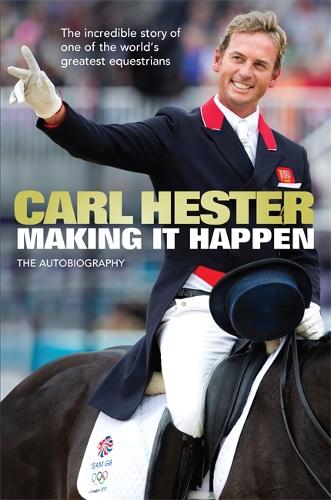 Making it Happen: The Autobiography (Hardback)