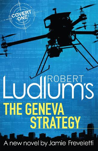 Robert Ludlum's The Geneva Strategy - COVERT-ONE (Paperback)