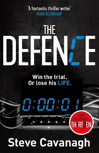The Defence: Win the trial. Or lose his life. - Eddie Flynn Series (Paperback)