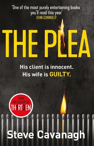 The Plea by Steve Cavanagh | Waterstones