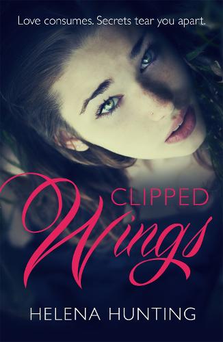 Clipped Wings: The addictively spicy romance you won’t be able to put down! (Paperback)