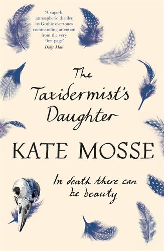 The Taxidermist's Daughter (Paperback)