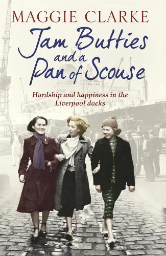 Jam Butties and a Pan of Scouse (Paperback)