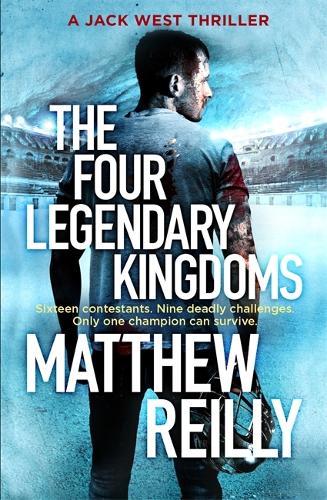 The Four Legendary Kingdoms - Jack West Series (Hardback)