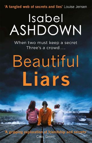 Beautiful Liars (Paperback)