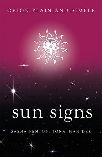 Sun Signs, Orion Plain and Simple - Plain and Simple (Paperback)