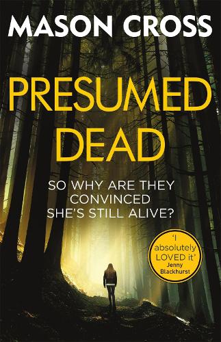 Presumed Dead: Carter Blake Book 5 - Carter Blake Series (Paperback)