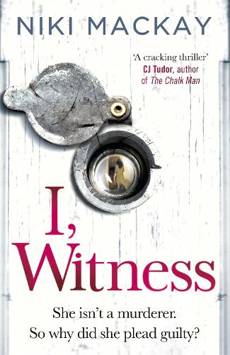 I, Witness: The gripping psychological thriller that you won't be able to put down (Paperback)