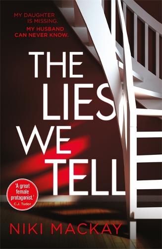 The Lies We Tell (Paperback)