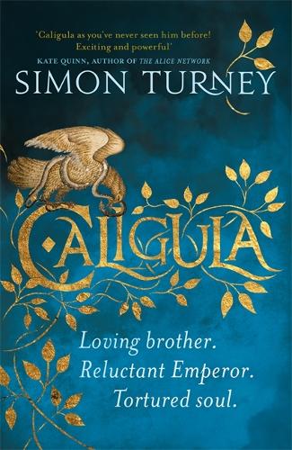 Caligula - The Damned Emperors (Hardback)