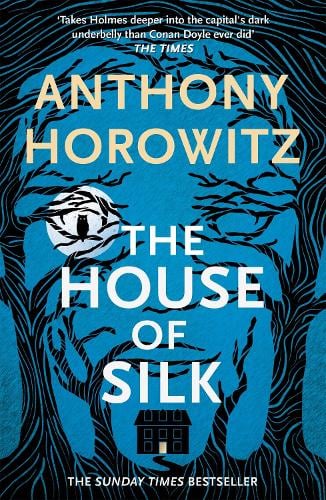 The House of Silk: The Bestselling Sherlock Holmes Novel (Paperback)