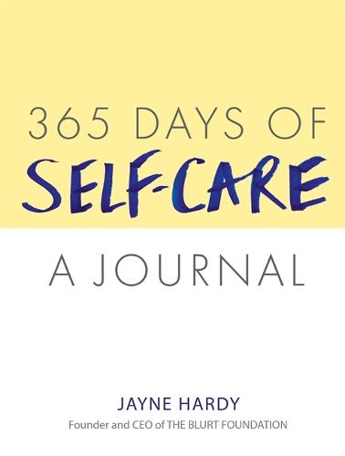 365 Days of Self-Care: A Journal (Paperback)