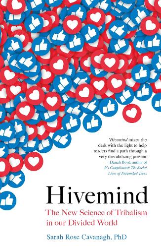 Hivemind: The New Science of Tribalism in Our Divided World (Paperback)