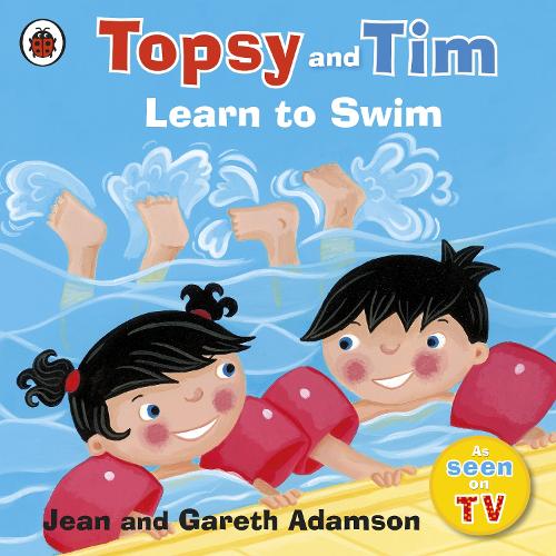 Topsy and Tim: Learn to Swim - Jean Adamson