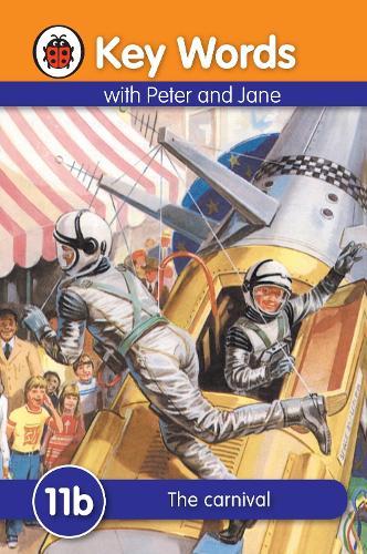 Key Words: 11b The carnival - Key Words (Hardback)