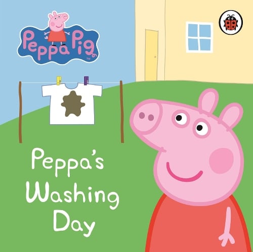 Peppa Pig: Peppa's Washing Day: My First Storybook - Peppa Pig (Board book)